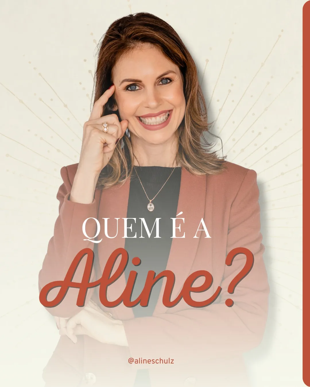 Aline Schulz no dia a dia